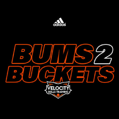 Bums 2 Buckets  - Adidas T-Shirt Design