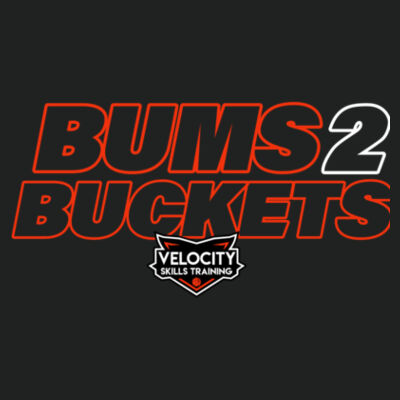 Bums 2 Buckets  - Hooded Pullover Design